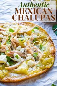 Mexican Chalupas Are An Authentic Mexican Recipe That S Easy To Make At Home Use Corn Torti Mexican Food Recipes Authentic Mexican Food Recipes Mexican Dinner