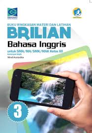E Book Buku Ringkasan Materi Dan Latihan Brilian Bahasa Inggris Xii Grafindo Media Pratama