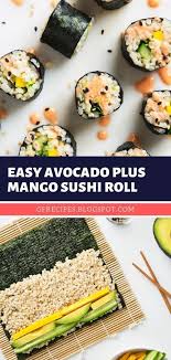 Easy Avocado Plus Mango Sushi Roll Avocado Rolls Sushi Vegan Sushi Rolls Rice Recipes How To Make Cauliflower Veggie R Rezepte Sushi Rezepte Veganes Sushi