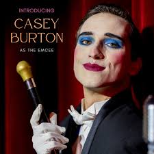 Introducing Casey Burton as the Emcee in CABARET 🖤 ✨ "I am most excited  for people to see all the hard work that has been put into this show as  well as
