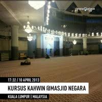 Sijil kursus akan dikeluarkan oleh pihak jais setelah selesainya kursus dijalankan dan ia dapat digunakan di seluruh negara termasuk untuk permohonan nikah di luar negara tanpa had masa. Photos At Kursus Kahwin Masjid Negara Kuala Lumpur Kuala Lumpur