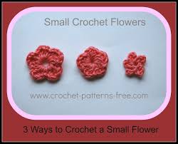 Small Crochet Flower Patterns Free Crochet Patterns Crochet Flowers Free Pattern Crochet Flowers Crochet Flower Patterns