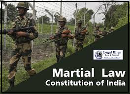 Martial Law In The Constitution Of India