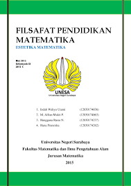Ada juga matematika ceria buat putra putri kita agar lebih bersemangat dan cerdas dalam menghitung. Pdf Filsafat Pendidikan Matematika Estetika Matematika Atika Khaulah Academia Edu
