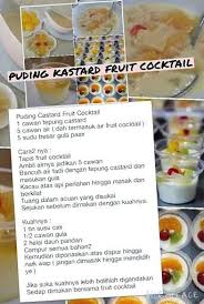 Sos kastard dibuat dengan susu dan tepung kastard. Puding Kastard Fruit Cocktail Dessert Recipes Recipes Food