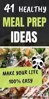 40 Healthy Meal Prep Ideas To Simplify Your Life Healthy Meal Prep Healthy Recipes Clean Meal Prep