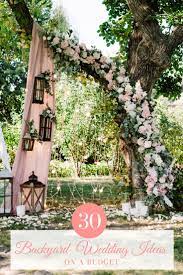 30 Elegant Backyard Wedding Ideas On A Budget Pretty Colorful Life Wedding Backyard Reception Backyard Wedding Small Backyard Wedding