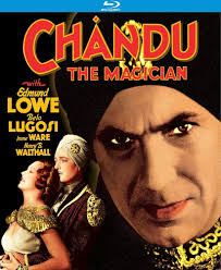 Chandu the Magician : Menzies, William Cameron, Varnel, Marcel, Lowe,  Edmund, Lugosi, Bela, Ware, Irene, Mundin, Herbert, Walthall, Henry B.,  Heyburn, Weldon, Hammond, Virginia, Viasek, June, Aber, Nestor: Amazon.nl:  Films & tv