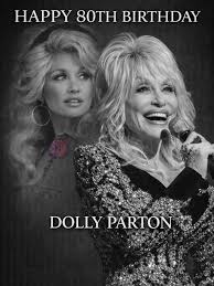 HAPPY BIRTHDAY Dolly Parton 🎂✨ Jan. 19, 1946 Celebrating 80 years of a  living legend whose music, heart, and generosity have touched the world. Dolly  Parton has given us timeless songs, unforgettable