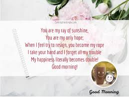 Good morning to my dream chaser! 20 Sweet Good Morning Poems For Her Events Greetings