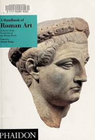 A Handbook of Roman art : a survey of the visual arts of the Roman world :  Henig, Martin : Free Download, Borrow, and Streaming : Internet Archive