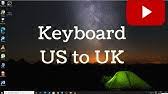 Region & language does not show the english united states pack anywhere. How To Change Keyboard Language Uk Keyboard To Us In Windows 10 Youtube