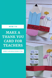 Check out our teacher card making selection for the very best in unique or custom, handmade pieces from our shops. Craft Corner How To Make A Thank You Card For Teachers Suburban Mum