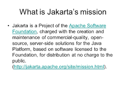 Removed classic compiler directives from ant build, as we use modern anyways. Apache Jakarta Project What Is Jakarta S Mission Jakarta Is A Project Of The Apache Software Foundation Charged With The Creation And Maintenance Of Ppt Download