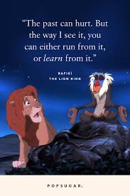 When you're curious, you find lots of interesting things to do. without personality, the character may do funny or interesting things, but unless people are able to identify themselves with the character, its. Best Disney Movie Quotes Popsugar Smart Living