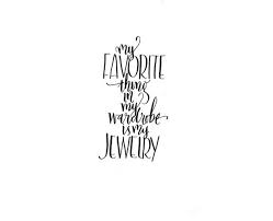 Jewelry Quotes Jewelry Quotes Fashion Jewelry Quotes Fashion Quotes