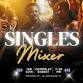 Singles Mixer