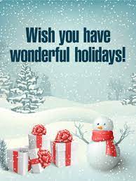 Have Wonderful Holidays Season S Greetings Card Birthday Greeting Cards By Davia Seasons Greetings Card Happy Holidays Greetings Birthday Greetings