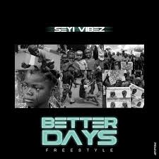 Download zinoleesky vs seyi vibez vs kudos alujoonu. Song 3 8mb Seyi Vibez Better Dayz Mp3 Download Naijakit