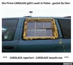 Die Firma Carglass Gibt S Auch In Polen Witze Lustig Lustig Haha Lustig