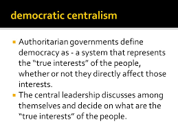 A Word Used In At Least Three Ways In The Discussion Of Government Democratic Centralism Direct Or Participatory Democracy Representative Democracy Ppt Download