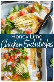 Honey Lime Chicken Enchiladas Are A Little Bit Sweet A Little Bit Spicy And A Whole Lot Of Yumm Honey Lime Chicken Easy Chicken Enchilada Recipe Lime Chicken