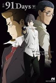 91 Days Mijikai Rousoku Pictures Myanimelist Net 91 days is an anime crime drama tv series produced by studio shuka. 91 days mijikai rousoku pictures