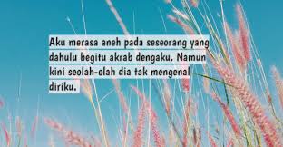 Ia adalah sahabat yang sangat sayang padaku dan dia adalah sahabat terbaikku. 80 Kata Bijak Untuk Teman Yang Melupakan Kita Padahal Dulu Akrab Klak Klik Bermutu