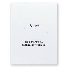 Friction Physics Equation Valentine Love Or Friendship Card Etsy In 2020 Math Quotes Friendship Cards Birthday Wishes Greeting Cards