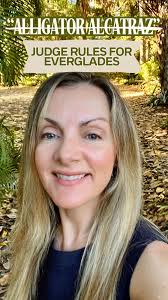 ⚖️ What does the judge who ruled for the Everglades — and to dismantle  “Alligator Alcatraz” — say in her 82-page order? Friends of the Everglades  executive director Eve Samples explains what the ...
