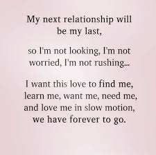 Pin By Simply Emily On Quotes Inspirational Stuff Patience Quotes Relationship New Love Quotes Patience Love Quotes