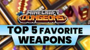 From legendary swords through mystical bows, here's a list of minecraft dungeons' best weapons and where to find them. My Top 5 Best Weapons Of Choice In Minecraft Dungeons Youtube