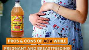Pros And Cons Of Drinking Apple Cider Vinegar While Pregnant Breastfeeding Youtube