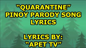 If we going to the moon. Quarantine Lyrics Pinoy Parody Song Composed By Apet Tv Youtube