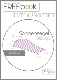 Da brabbelt und quietscht dein baby vergnügt vor sich hin und versucht seiner begeisterung ausdruck zu verleihen. Freebook Sonnensegel Schnittmuster Und Anleitung Als Pdf Versandkostenfrei Schnittmuster Baby Diy Kinderkleid Nahen