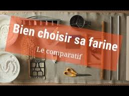 Bien Choisir Sa Farine Youtube