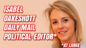 Dacre Lines Up Isabel Oakeshott for Daily Mail Pol-Ed "At Large"