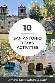 Top 10 San Antonio Things To Do San Antonio Attractions San Antonio Tourist Attractions San Antonio Travel Guide