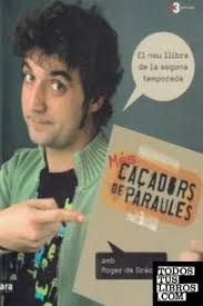 Todos los libros del autor Roger-de-gracia