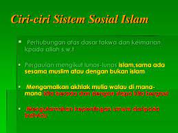 By yusuf arifin 44059 views. Sistem Sosial Islam Matlamat Sistem Sosial Islam Ppt Download