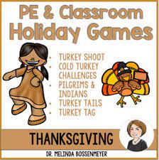 Check spelling or type a new query. Thanksgiving Pe Games Worksheets Teachers Pay Teachers