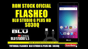 HOW TO FLASH BLU STUDIO G PLUS HD ...