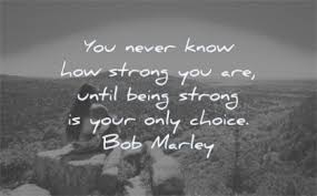 August 26, 2013 at 11:12 am. 130 Quotes About Being Strong That Will Boost Your Mind