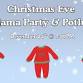 Christmas Eve Pajama Party & Potluck event in Championsgate, FL