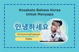 Maybe you would like to learn more about one of these? 101 Kosakata Bahasa Korea Sehari Hari Untuk Pemula Cakap