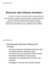 Susunan Dan Kibaran Bendera