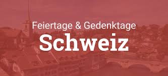 Gesetzliche feiertage 2021 in schweiz. Feiertage Schweiz 2021