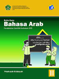 Berisi 50 soal pilihan gandafull description. Buku Guru Mata Pelajaran Bahasa Arab Kelas 2 Mi Pendekatan Saintifik Kurikulum 2013 Min 1 Gresik