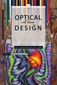 Optical Illusion Design Colored Pencils Shading Lesson Plan Colored Pencil Lessons Art Lessons Color Pencil Art