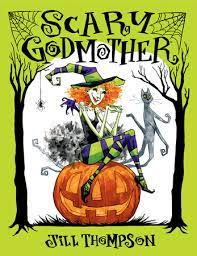 Scary Godmother by Jill Thompson: 9781621152613 | PenguinRandomHouse.com:  Books